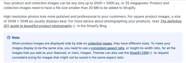 Shopify help center text saying product images can be up to 5000 x 5000 px or 25 megapixels, under 20 MB, and that 2048 x 2048 px usually displays best for square images