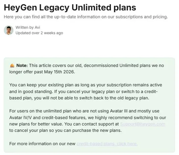 HeyGen help center note saying its Unlimited plans are no longer offered past May 15, 2026