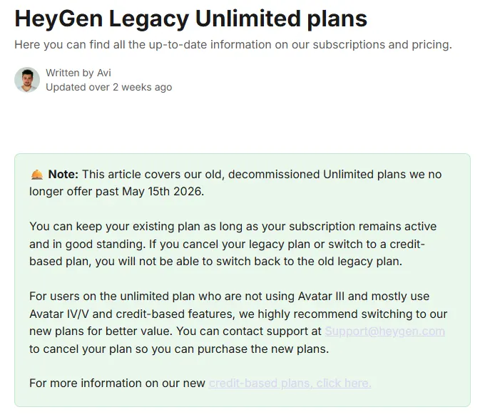 HeyGen help center note saying its decommissioned Unlimited plans are no longer offered past May 15th 2026 and cannot be switched back to