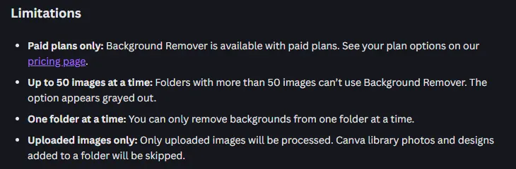 Canva help center limits for Background Remover: paid plans only, up to 50 images at a time, one folder at a time, uploaded images only