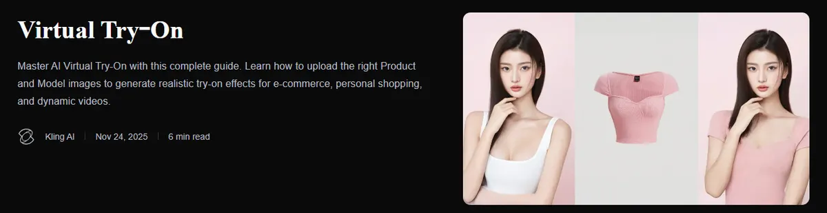 Kling AI Virtual Try-On guide showing a model photo, a pink top and the model wearing the top