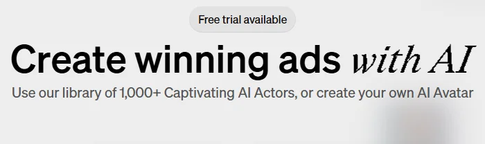 Arcads homepage headline reading Create winning ads with AI, with a Free trial available badge and a line offering a library of more than 1,000 AI actors